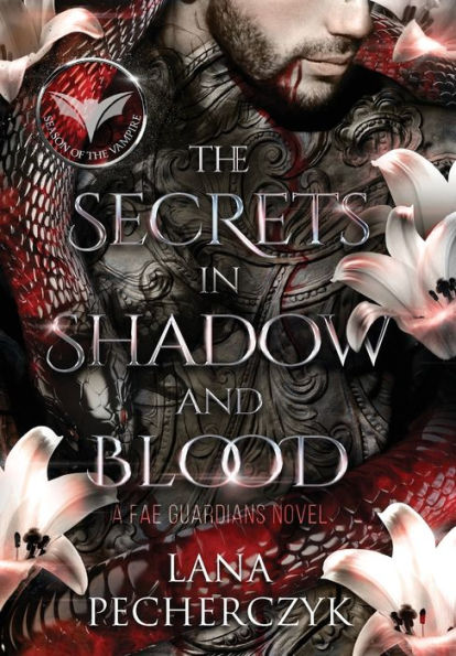The Secrets in Shadow and Blood: Season of the Vampire