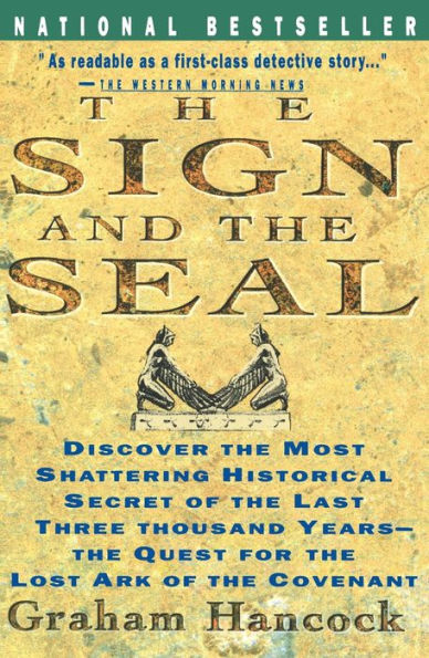Sign and the Seal: The Quest for the Lost Ark of the Covenant