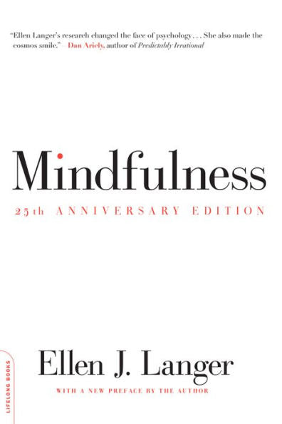 Mindfulness (25th anniversary edition)