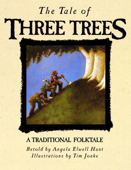 The Tale of Three Trees