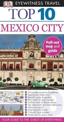 DK Eyewitness Top 10 Mexico City
