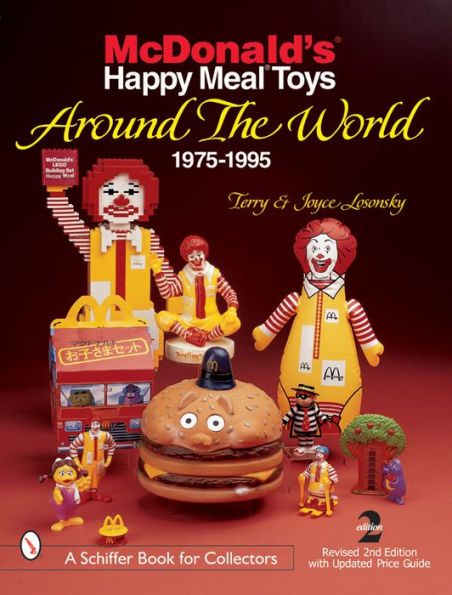 McDonald's® Happy Meal® Toys Around the World: 1975-1995