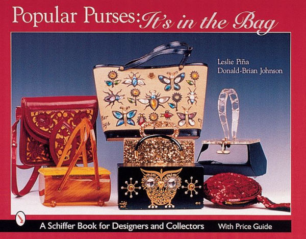 Popular Purses: It's in the Bag!