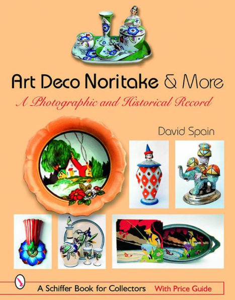 Art Deco Noritake & More: A Photographic and Historical Record
