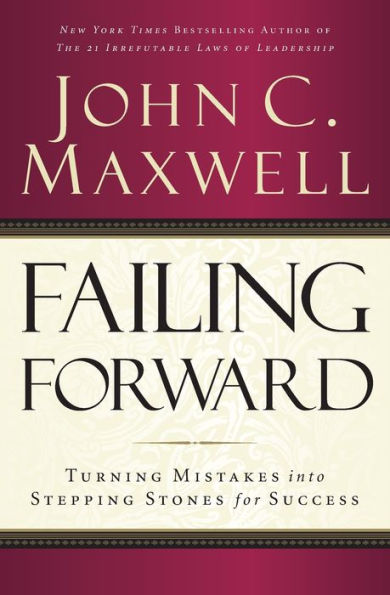 Failing Forward: Turning Mistakes into Stepping Stones for Success