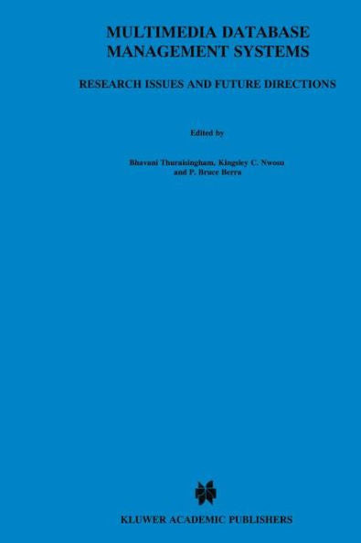 Multimedia Database Management Systems: Research Issues and Future Directions