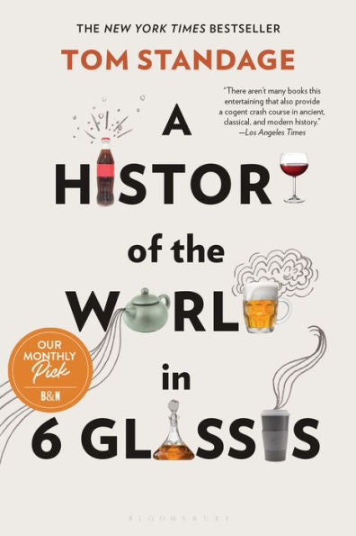 A History of the World in 6 Glasses