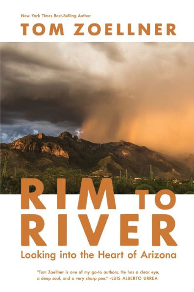 Rim to River: Looking into the Heart of Arizona