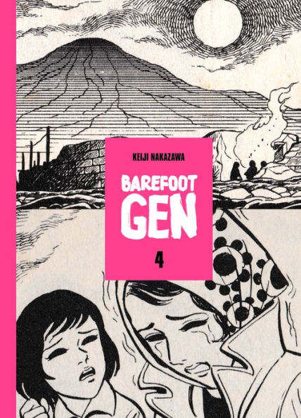 Barefoot Gen, Volume 4: Out of the Ashes