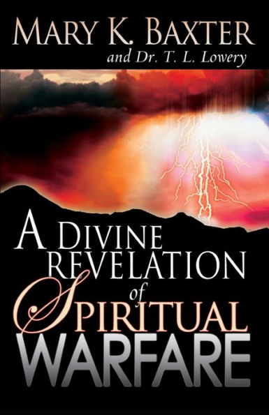 A Divine Revelation of Spiritual Warfare