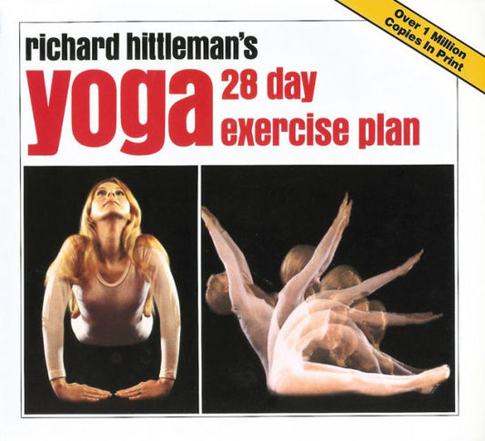 Richard Hittleman's Yoga: 28 Day Exercise Plan