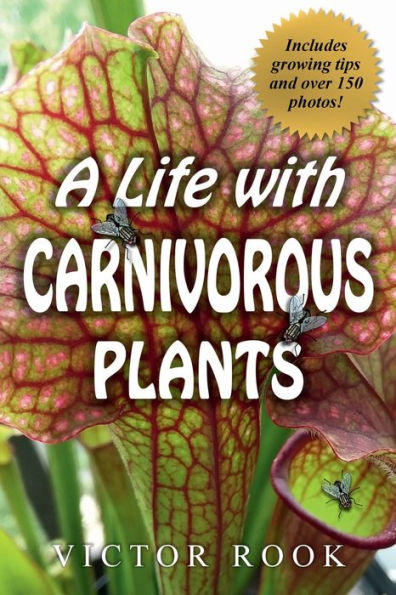 A Life with Carnivorous Plants