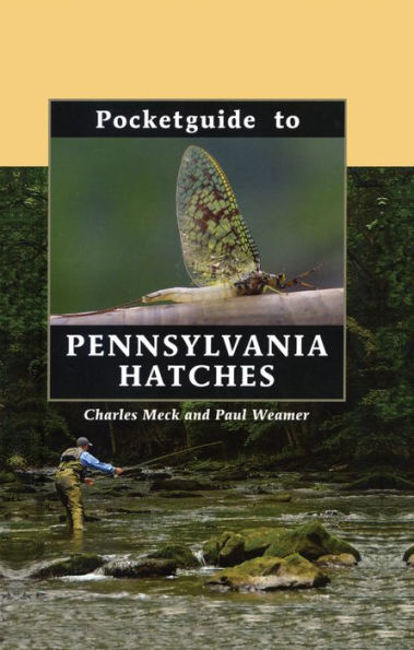 Pocketguide to Pennsylvania Hatches