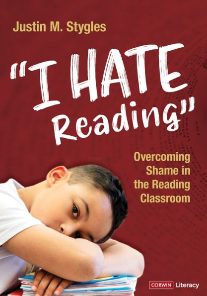 "I Hate Reading": Overcoming Shame in the Reading Classroom