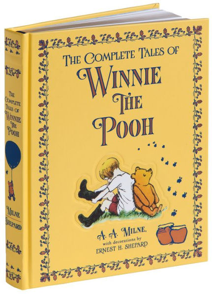 The Complete Tales of Winnie-the-Pooh (Barnes & Noble Collectible Editions)