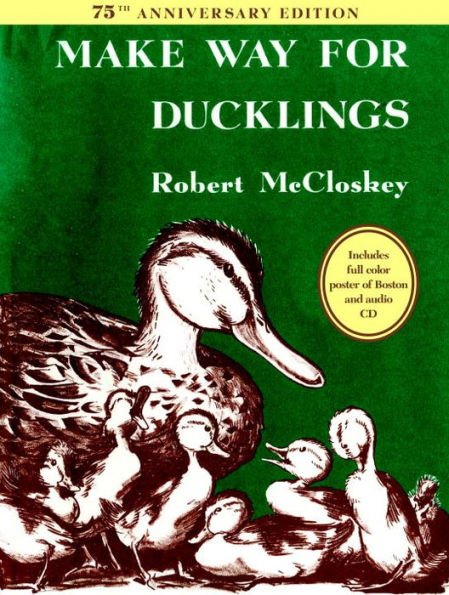 Make Way for Ducklings 75th Anniversary Edition