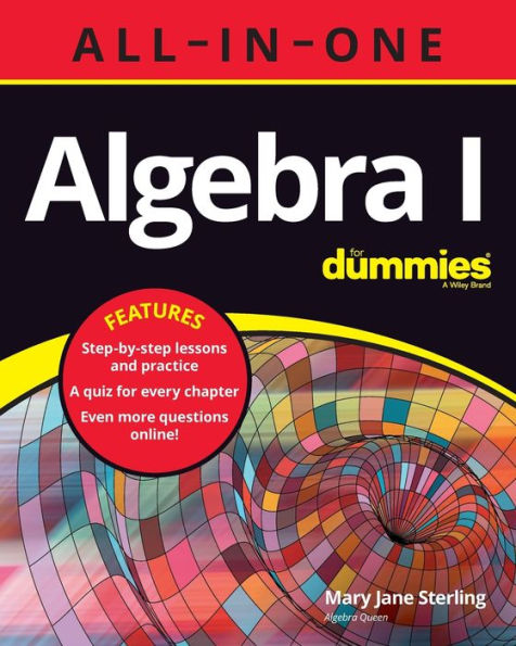 Algebra I All-in-One For Dummies