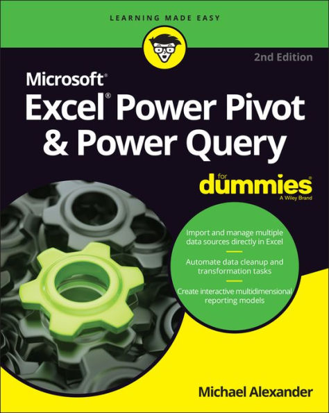 Excel Power Pivot & Power Query For Dummies