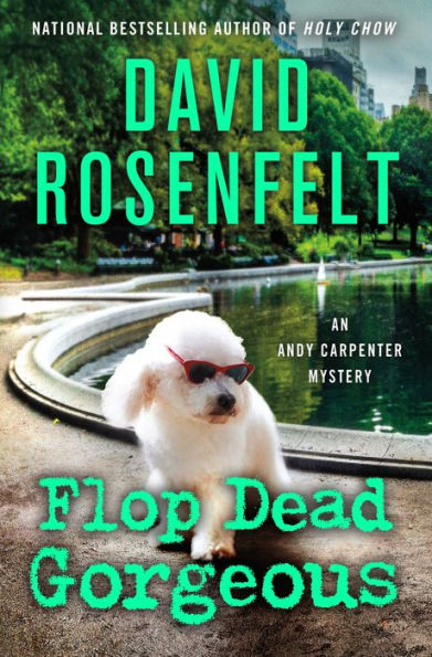 Flop Dead Gorgeous (Andy Carpenter Series #27)