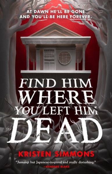 Find Him Where You Left Him Dead