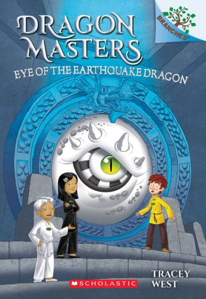 Eye of the Earthquake Dragon (Dragon Masters Series #13)