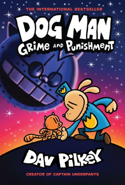 Grime and Punishment (Dog Man Series #9)