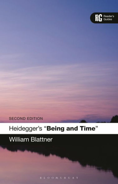 Heidegger's 'Being and Time': A Reader's Guide