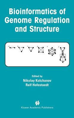 Bioinformatics of Genome Regulation and Structure / Edition 1