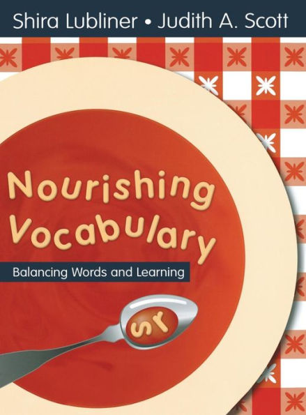 Nourishing Vocabulary: Balancing Words and Learning