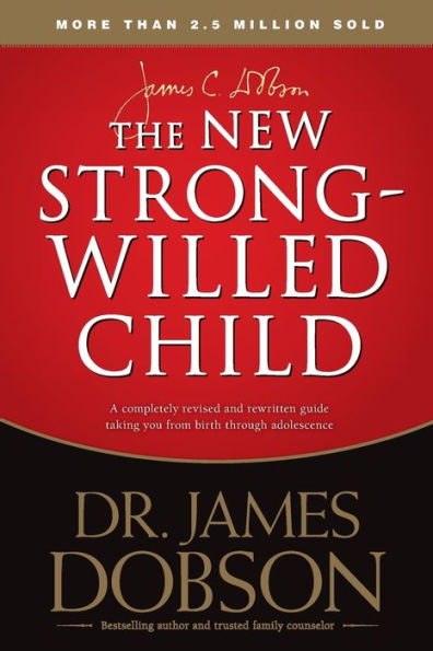 The New Strong-Willed Child