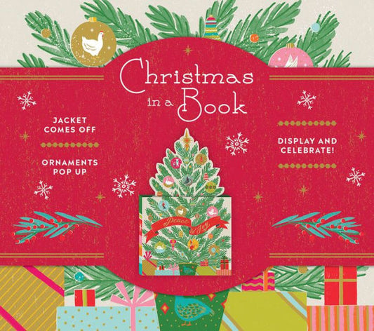 Christmas in a Book (UpLifting Editions): Jacket comes off. Ornaments pop up. Display and celebrate!