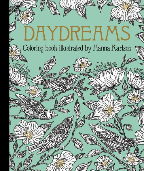Daydreams Coloring Book: Originally Published in Sweden as "Dagdrömmar"