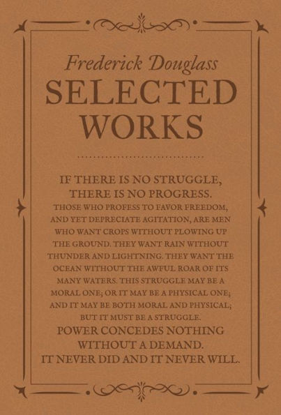 Frederick Douglass: Selected Works