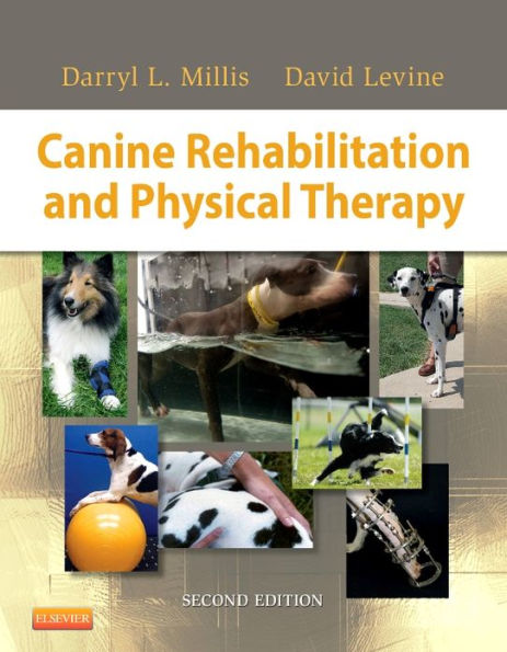 Canine Rehabilitation and Physical Therapy / Edition 2