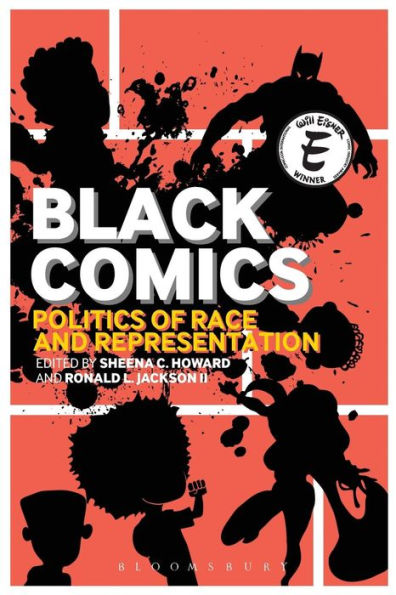 Black Comics: Politics of Race and Representation