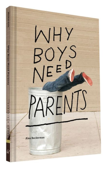 Why Boys Need Parents