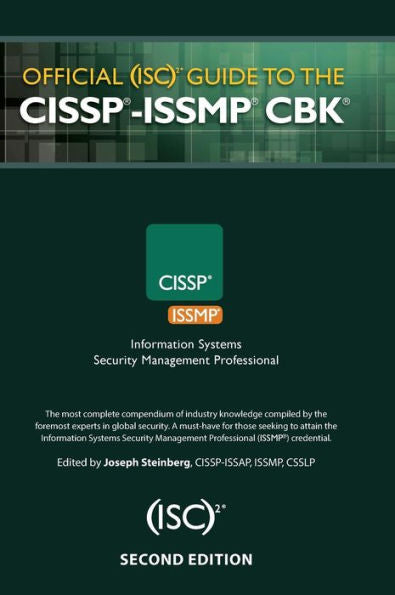 Official (ISC)2® Guide to the CISSP®-ISSMP® CBK® / Edition 2