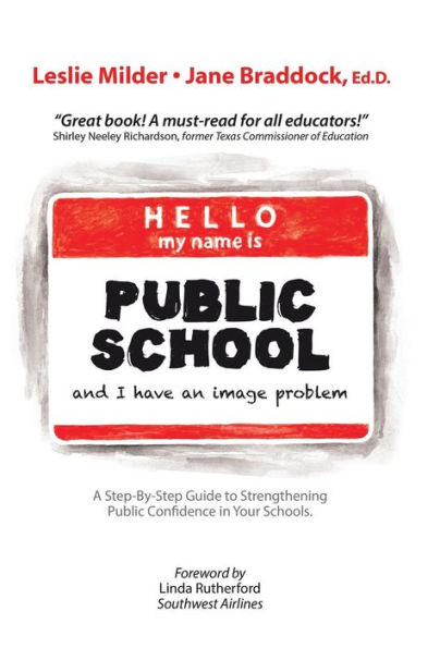 Hello! My Name Is Public School, and I Have an Image Problem