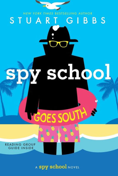 Spy School Goes South (Spy School Series #6)