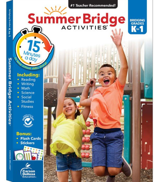 Summer Bridge Activities, Grades K - 1: Bridging Grades Kindergarten to First