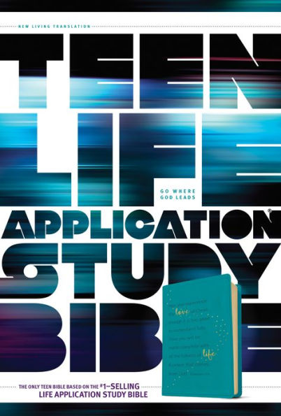 NLT Teen Life Application Study Bible (LeatherLike, Teal)