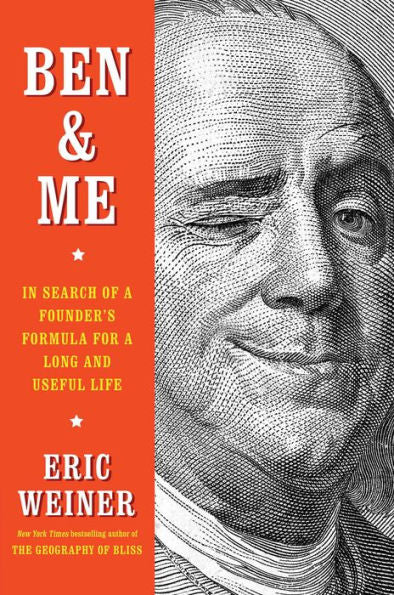 Ben & Me: In Search of a Founder's Formula for a Long and Useful Life