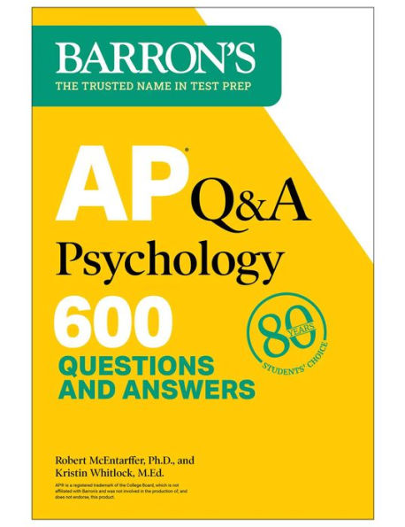 AP Q&A Psychology, Second Edition: 600 Questions and Answers