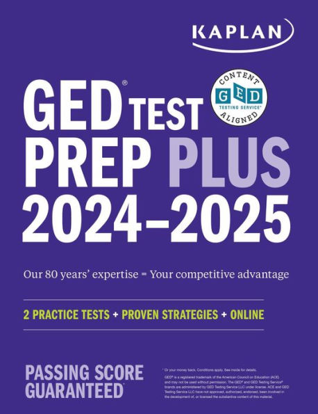 GED Test Prep Plus 2024-2025: Includes 2 Full Length Practice Tests, 1000+ Practice Questions, and 60+ Online Videos