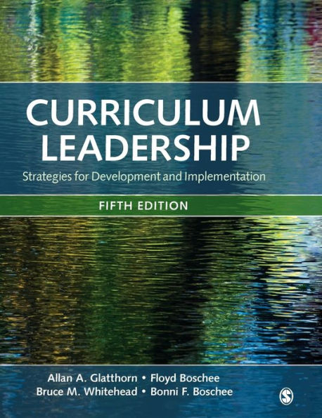 Curriculum Leadership: Strategies for Development and Implementation / Edition 5