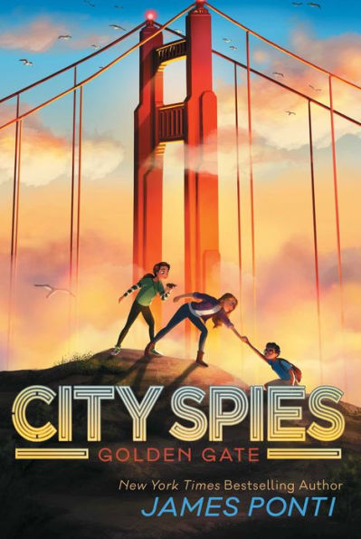 Golden Gate (City Spies Series #2)