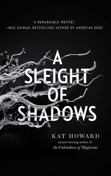 A Sleight of Shadows