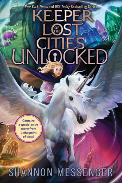 Unlocked (Keeper of the Lost Cities Series #8.5)