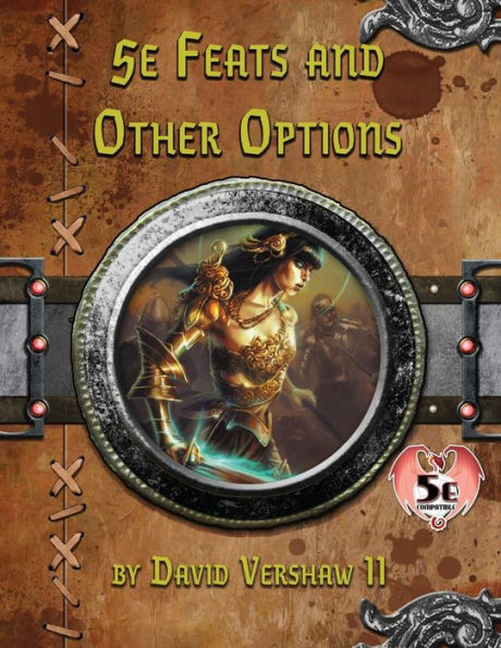 5e Feats and Other Options: Dungeons and Dragons 5e