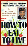 How to Eat to Live: Book 1
